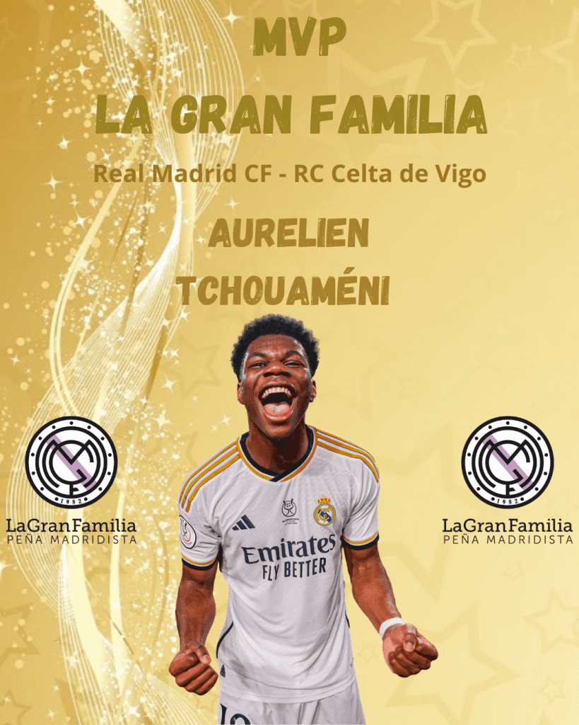 Trofeo La Gran Familia al Mejor Jugador 2025-2026| MVP (Real Madrid CF - RC Celta de Vigo 