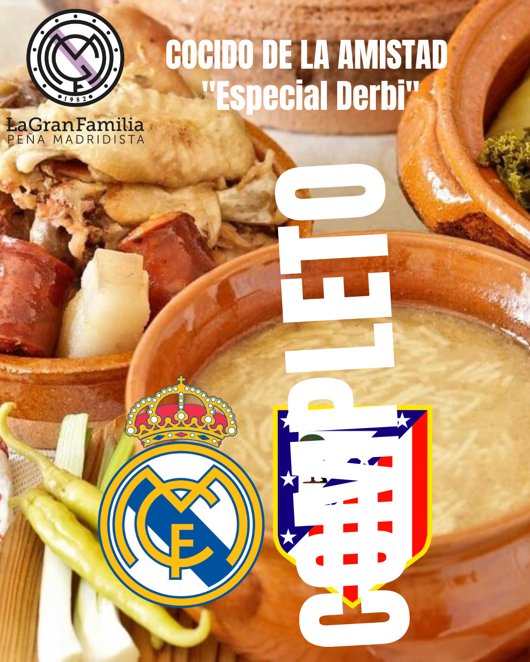 Actividades La Gran Familia | Cocido de La Amistad «Especial Derbi»