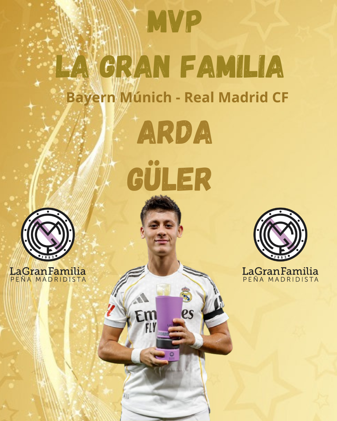 Trofeo La Gran Familia al Mejor Jugador 2025-2026 | MVP (Bayern Múnich -Real Madrid CF «Champions»)