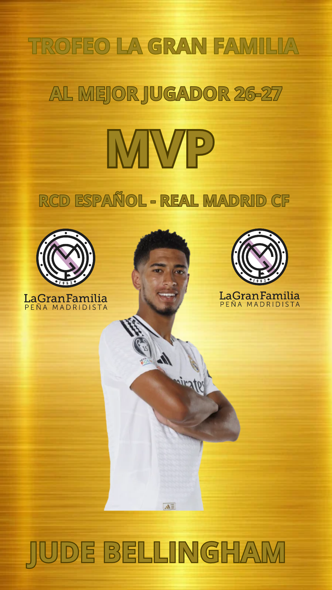 Trofeo La Gran Familia al Mejor jugador 26/27 | MVP RCD Español – Real Madrid CF (Liga)