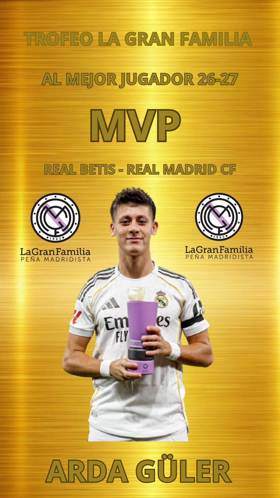 Trofeo La Gran Familia al mejor jugador 2026-2027| MVP Real Betis – Real Madrid (Liga)