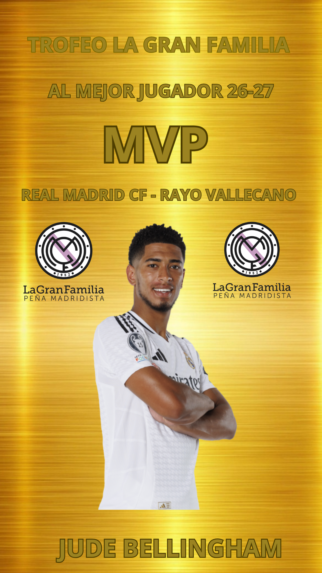Trofeo La Gran Familia al Mejor Jugador 2026-2027 | MVP Real Madrid CF – Rayo Vallecano (Liga)