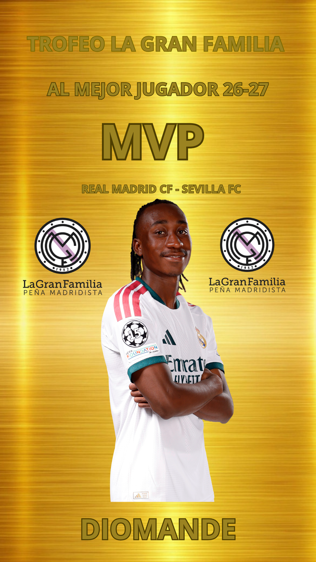 Trofeo La Gran Familia al Mejor Jugador 2026/2027 | MVP Real Madrid CF – Sevilla FC (Liga)