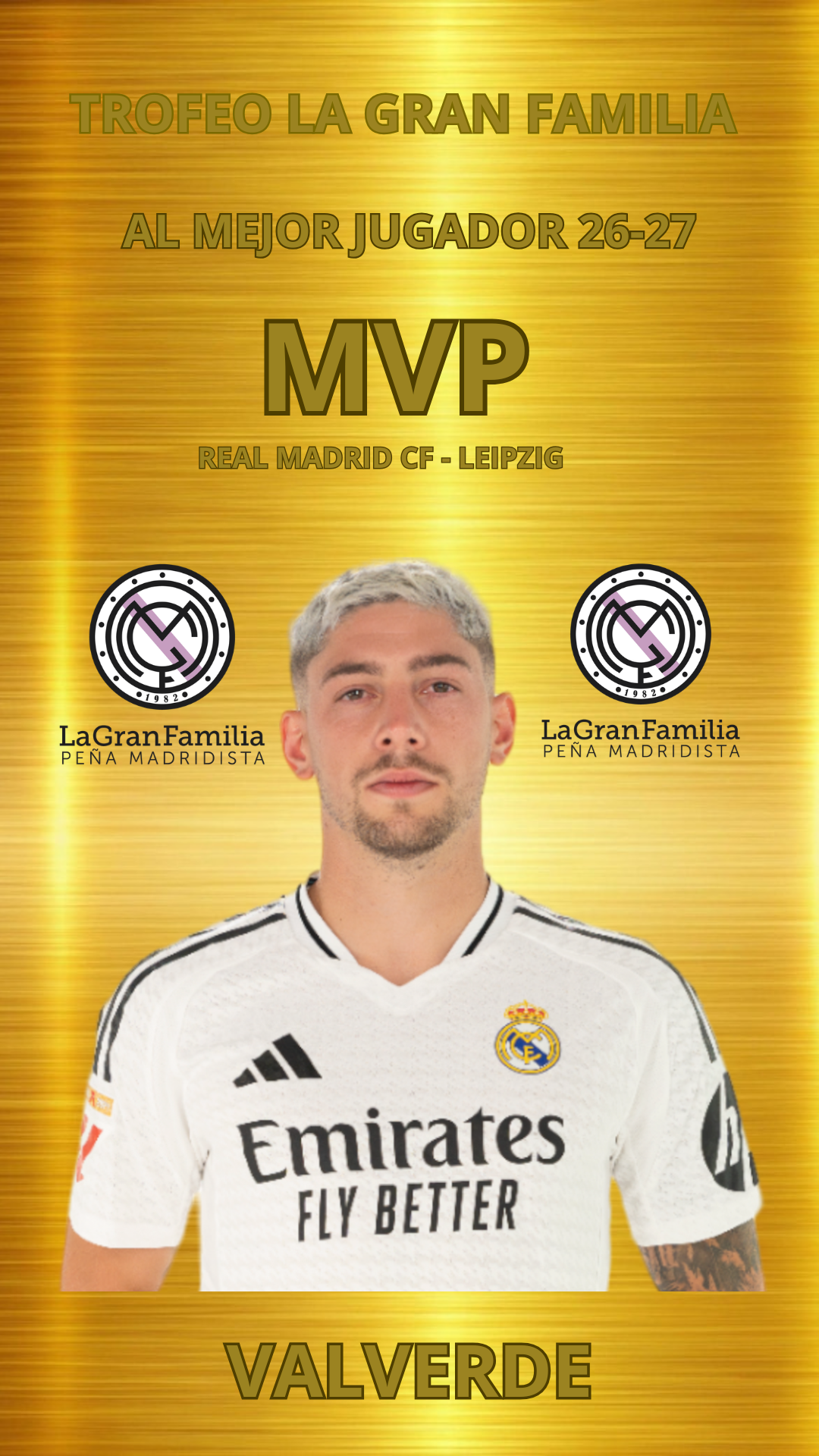 Trofeo La Gran Familia al Mejor Jugador 2026-2027 | MVP REAL MADRID CF – Leipzig (Champions)